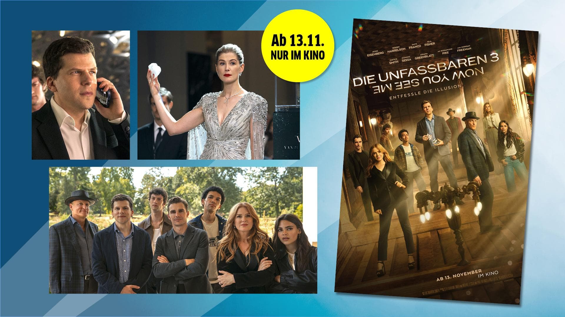 DIE UNFASSBAREN 3 DIE UNFASSBAREN 3