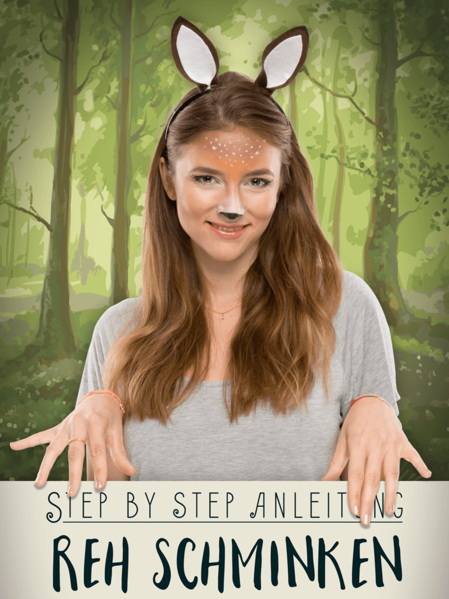 Reh schminken: Step by Step