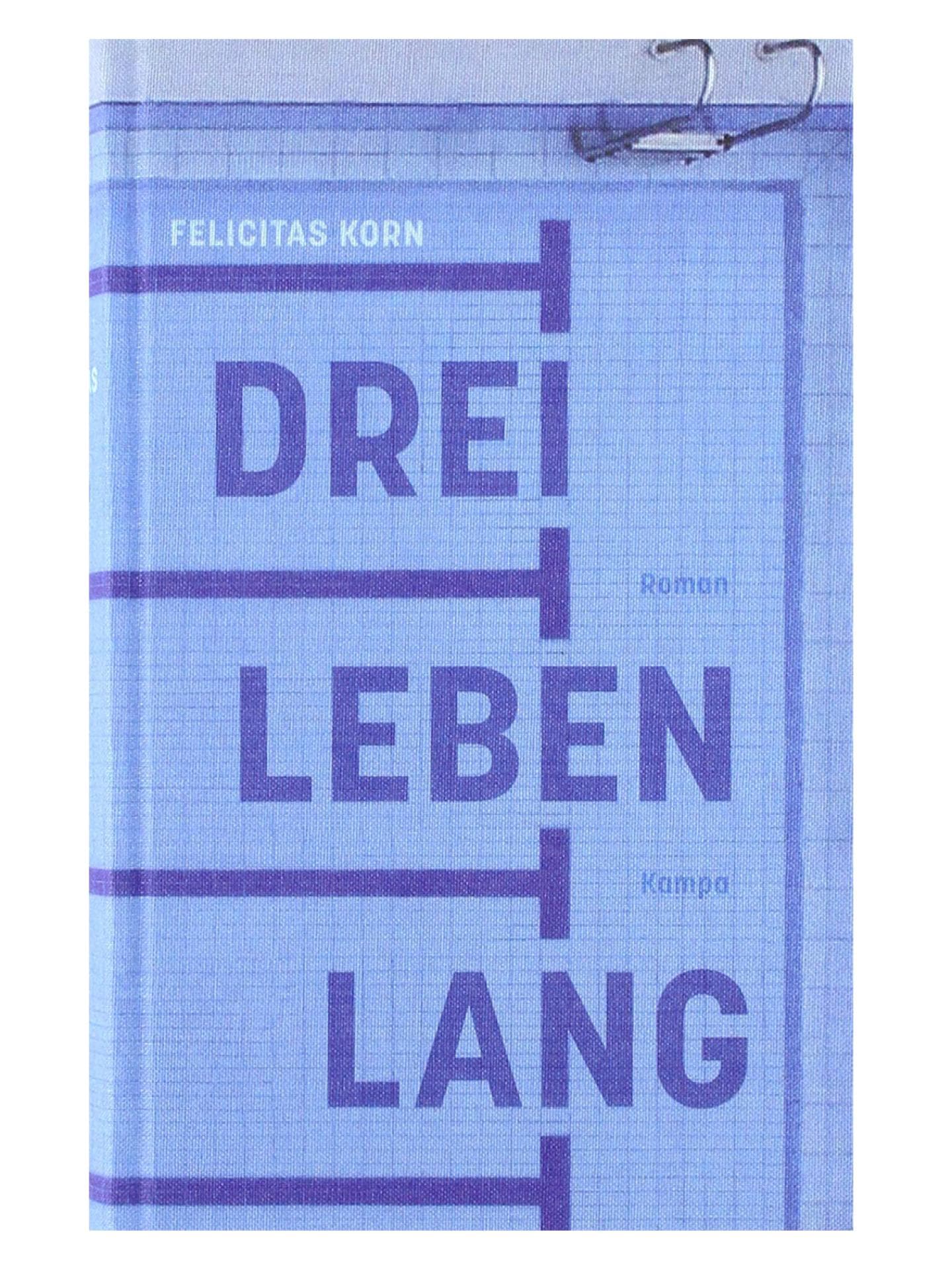 Drei Leben lang Drei Leben Lang