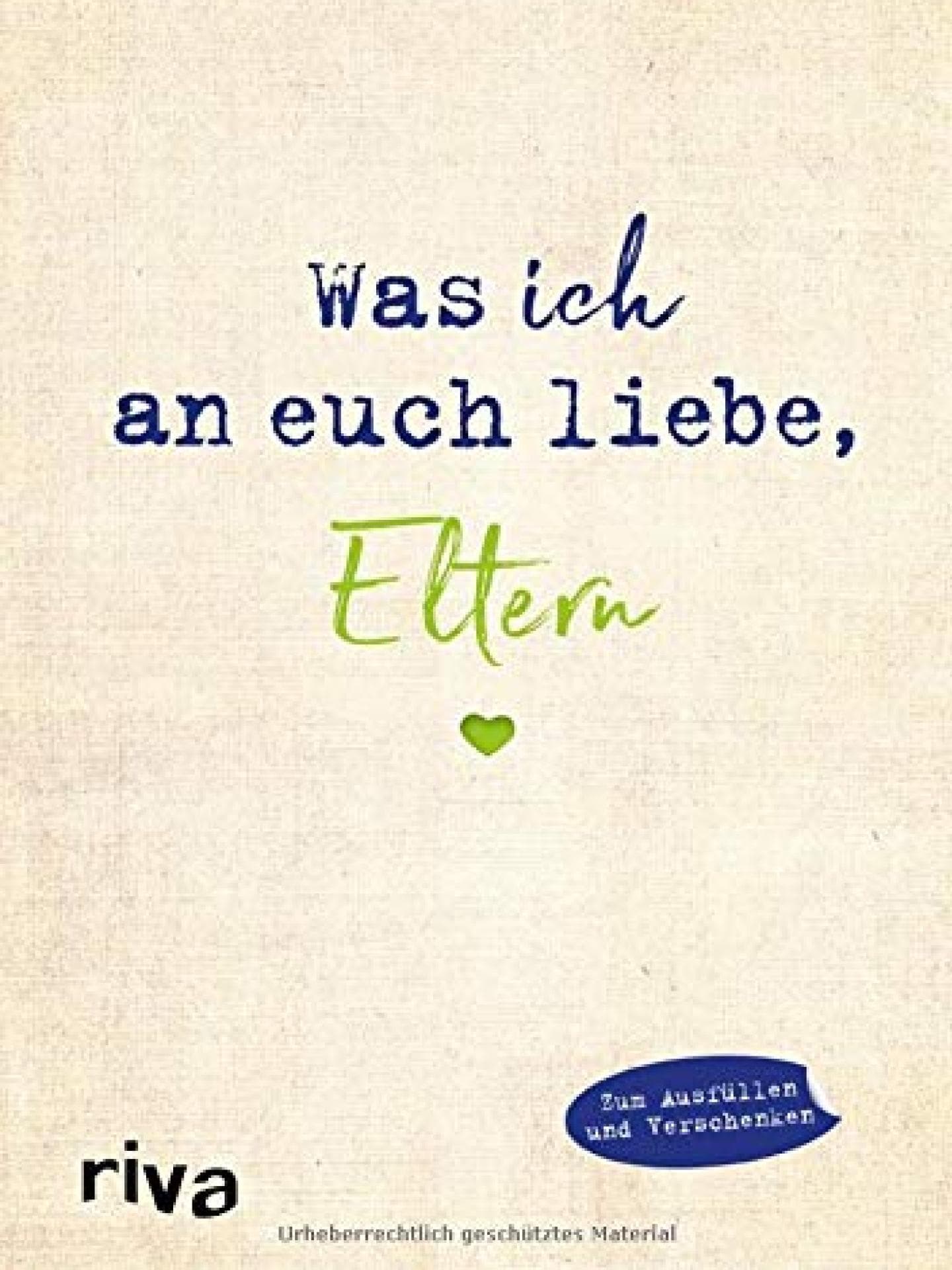 Buch Was ich an euch liebe, Eltern 