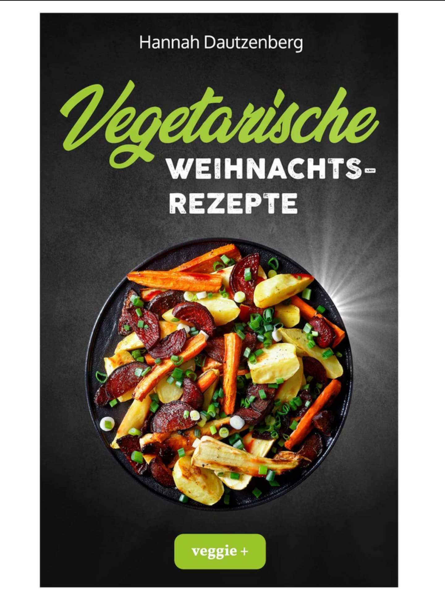 Vegetarische Weihnachtsrezepte