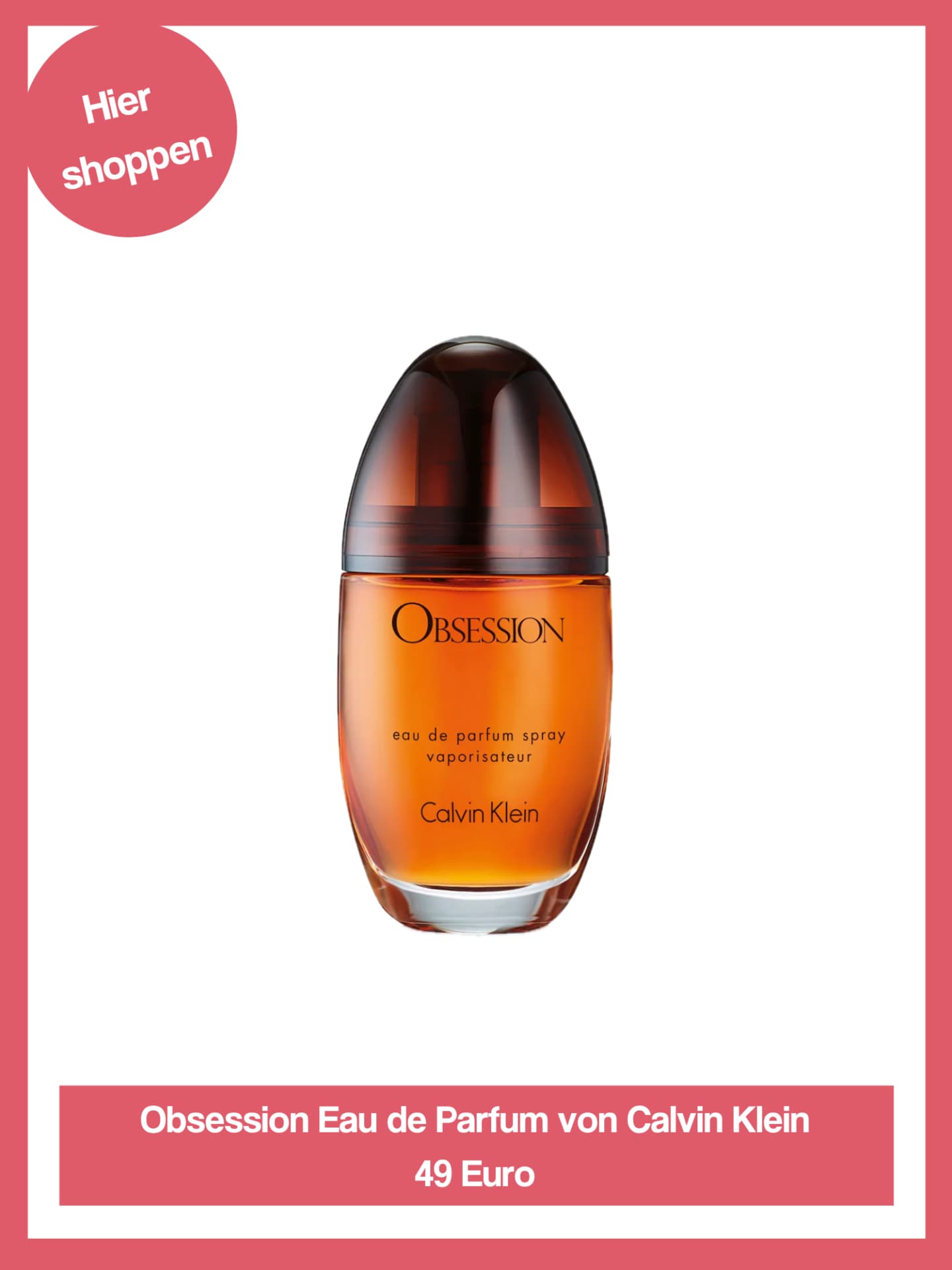 Flakon des Obsession Parfums von Calvin Klein