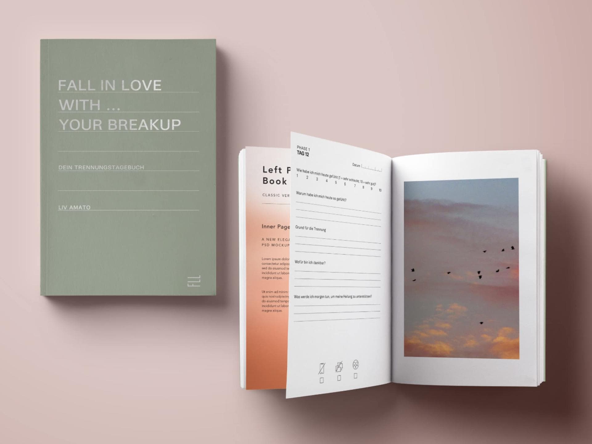 Liv Amato: Fall in Love with your Breakup – Dein Trennungstagebuch Liv Amato: Fall in Love with your Breakup – Dein Trennungstagebuch