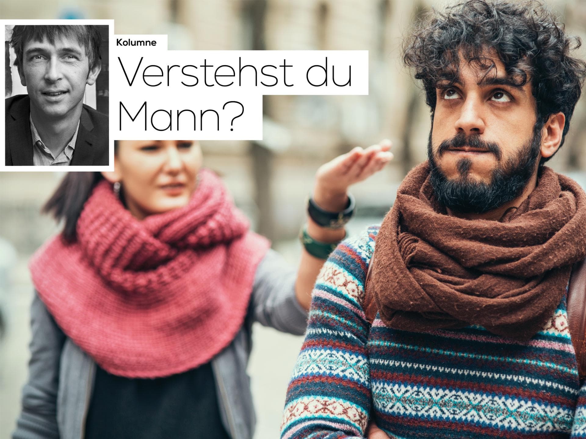 Kolumne_verstehst-du-mann-wie-maenner-ihre-liebe-zeigen Kolumne_verstehst-du-mann-wie-maenner-ihre-liebe-zeigen