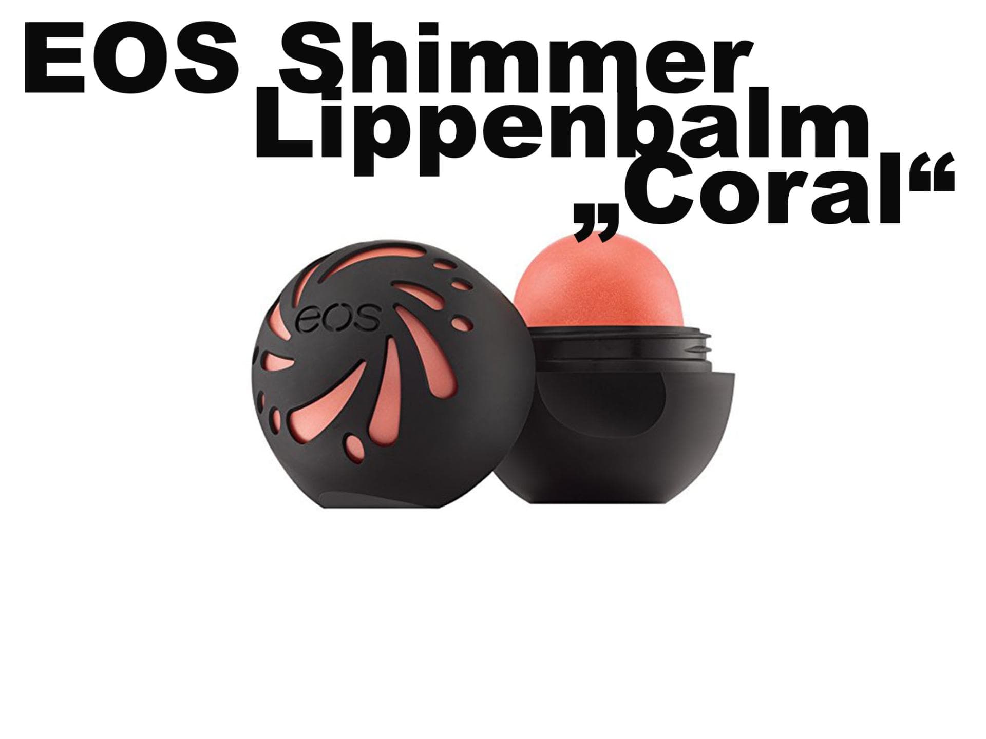 lippenbalm-eos-camila-mendes Kopie lippenbalm-eos-camila-mendes Kopie