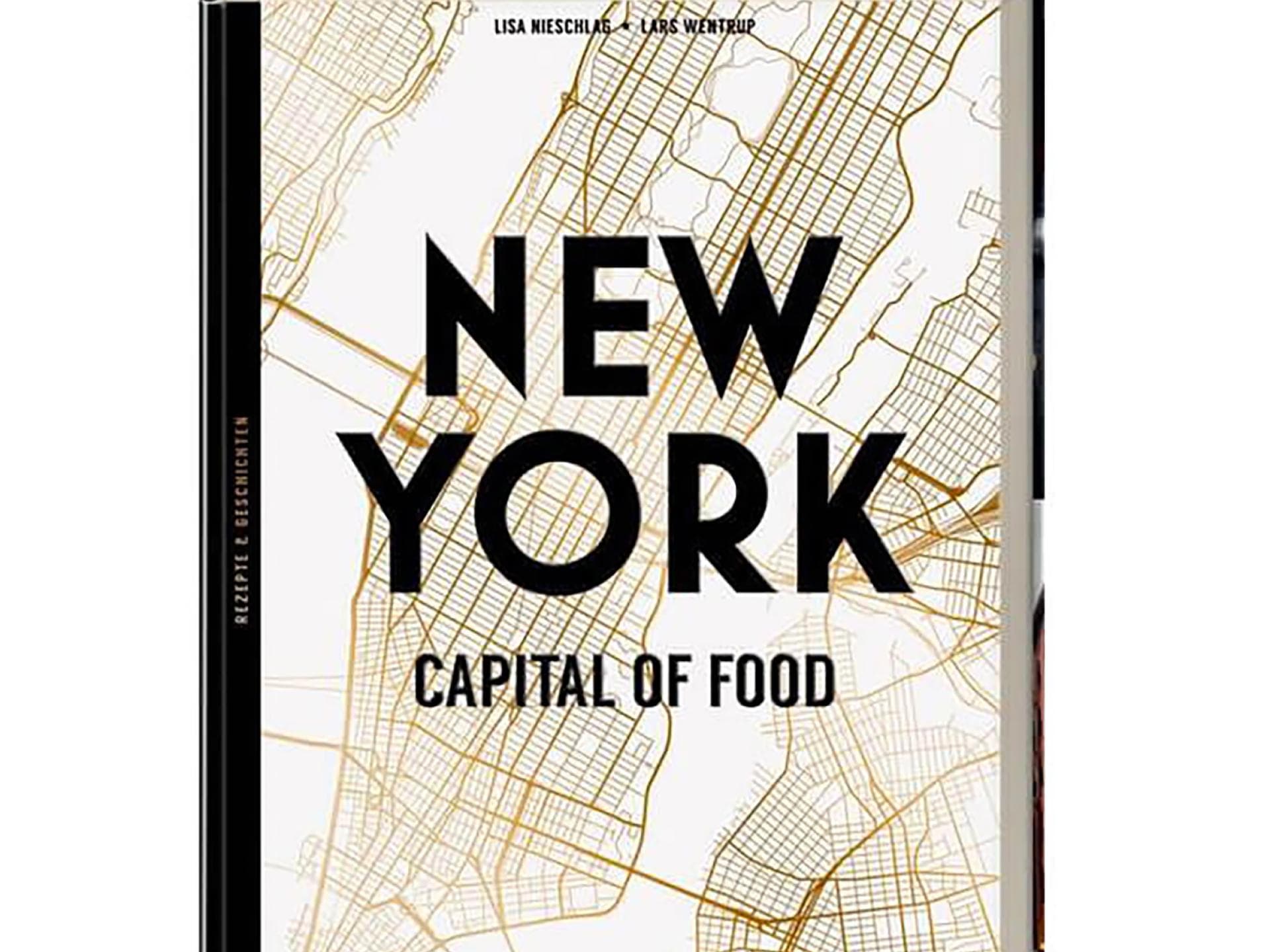 New York – Capital of Food von Hölker 